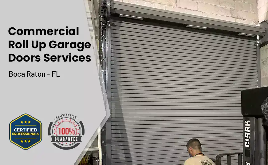 Commercial Roll Up Garage Door Boca Raton - FL 