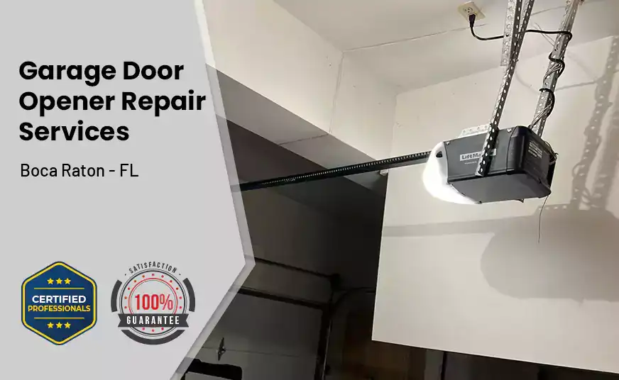 Garage Door Opener Repair Services Boca Raton - FL 