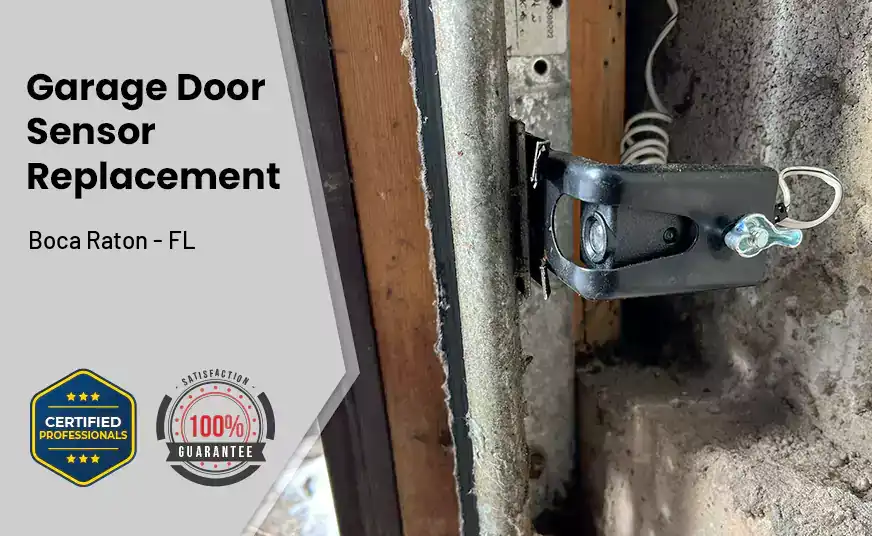 Garage Door Sensor Replacement Boca Raton - FL 