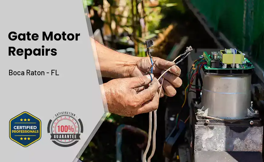 Gate Motor Repairs Boca Raton - FL 