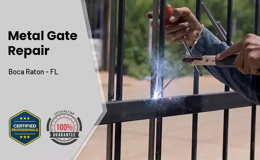 Metal Gate Repair Boca Raton - FL 