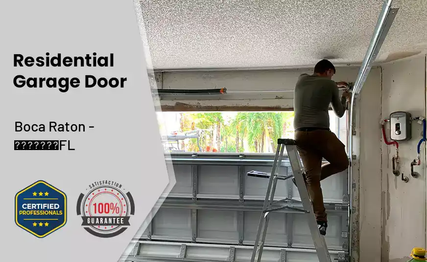 Residential Garage Door Boca Raton - FL 