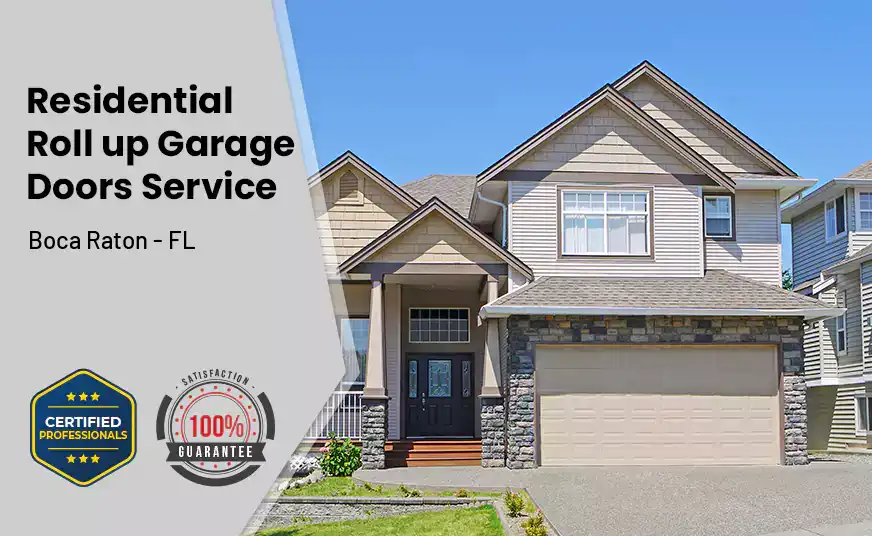Residential Roll Up Garage Door Boca Raton - FL 