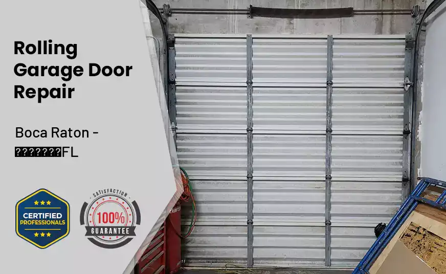 Rolling Garage Door Repair Boca Raton - FL 